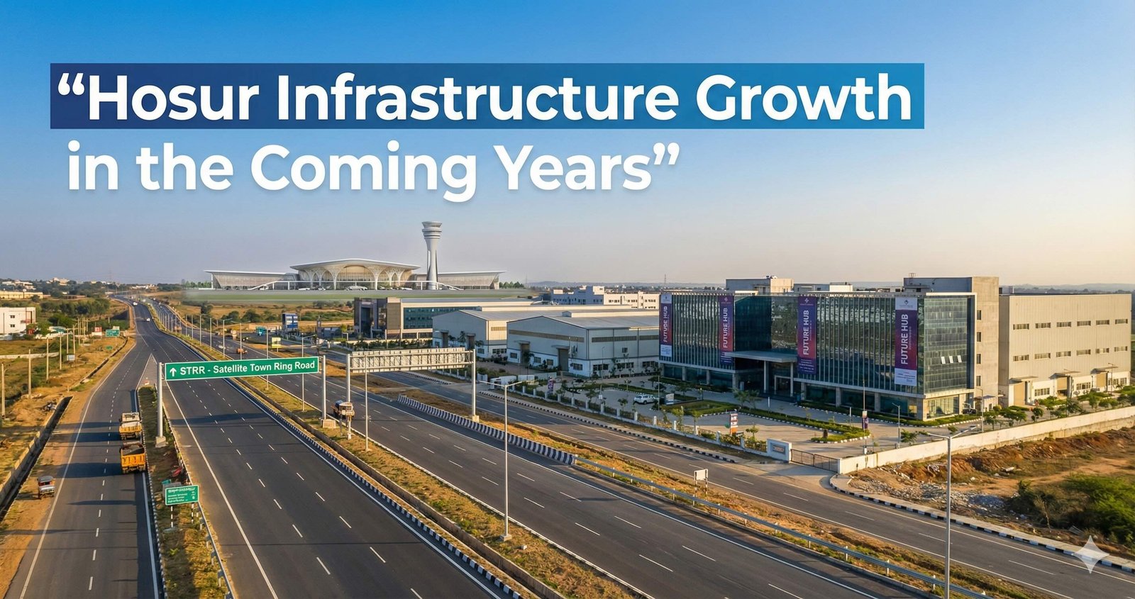 Hosur Infrastructure Development Projects